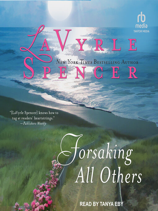 Title details for Forsaking All Others by LaVyrle Spencer - Available